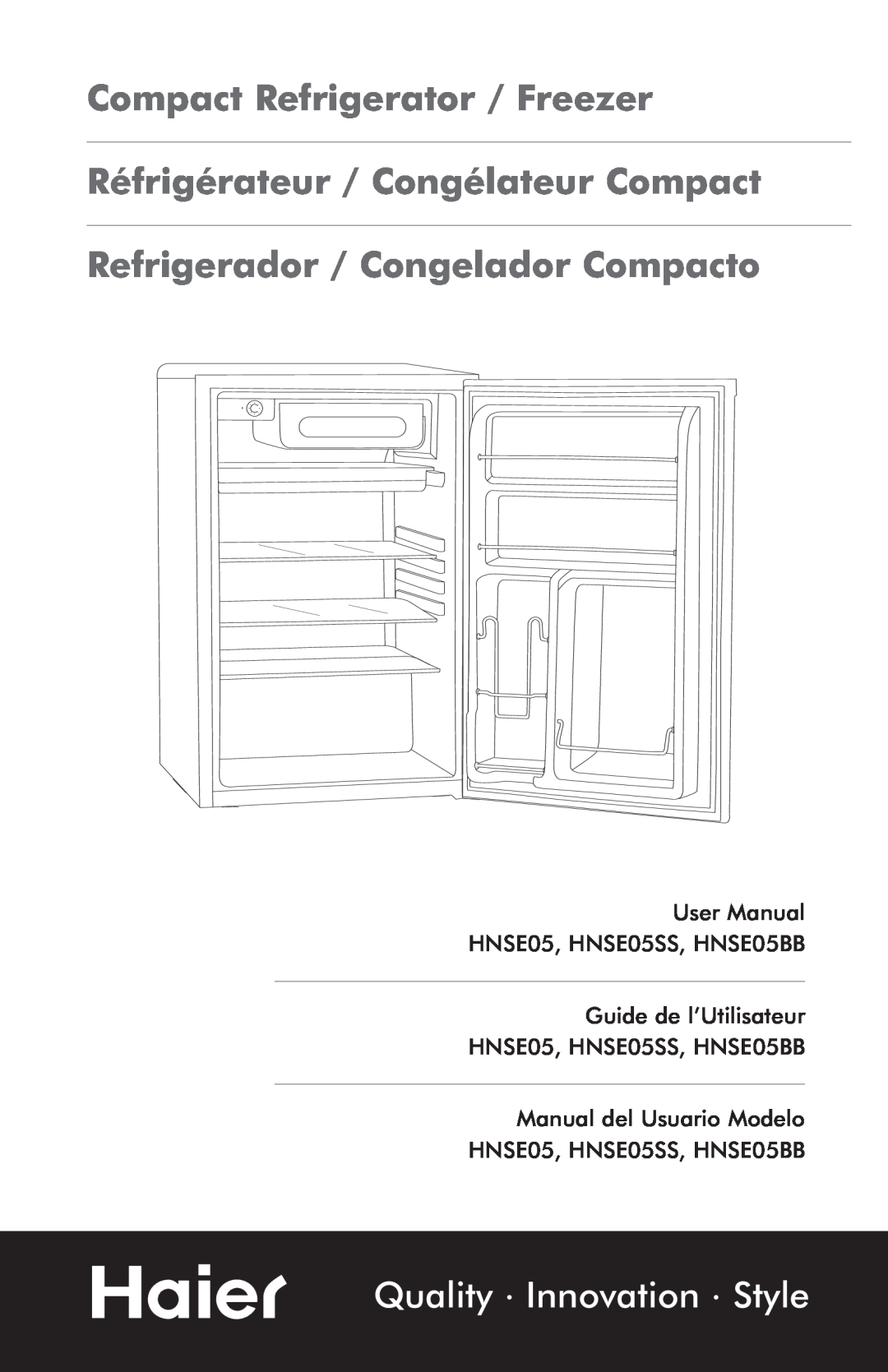 Haier HNSE05BB user manual Compact Refrigerator / Freezer, Réfrigérateur / Congélateur Compact, Quality Innovation Style 