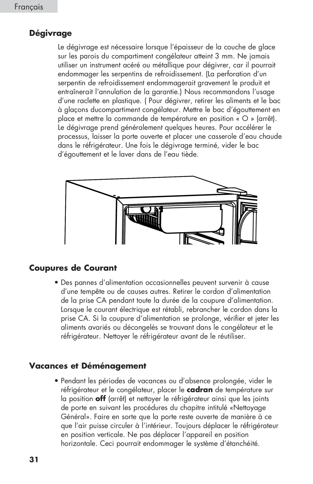 Haier HNSEW025 user manual Dégivrage, Coupures de Courant, Vacances et Déménagement 