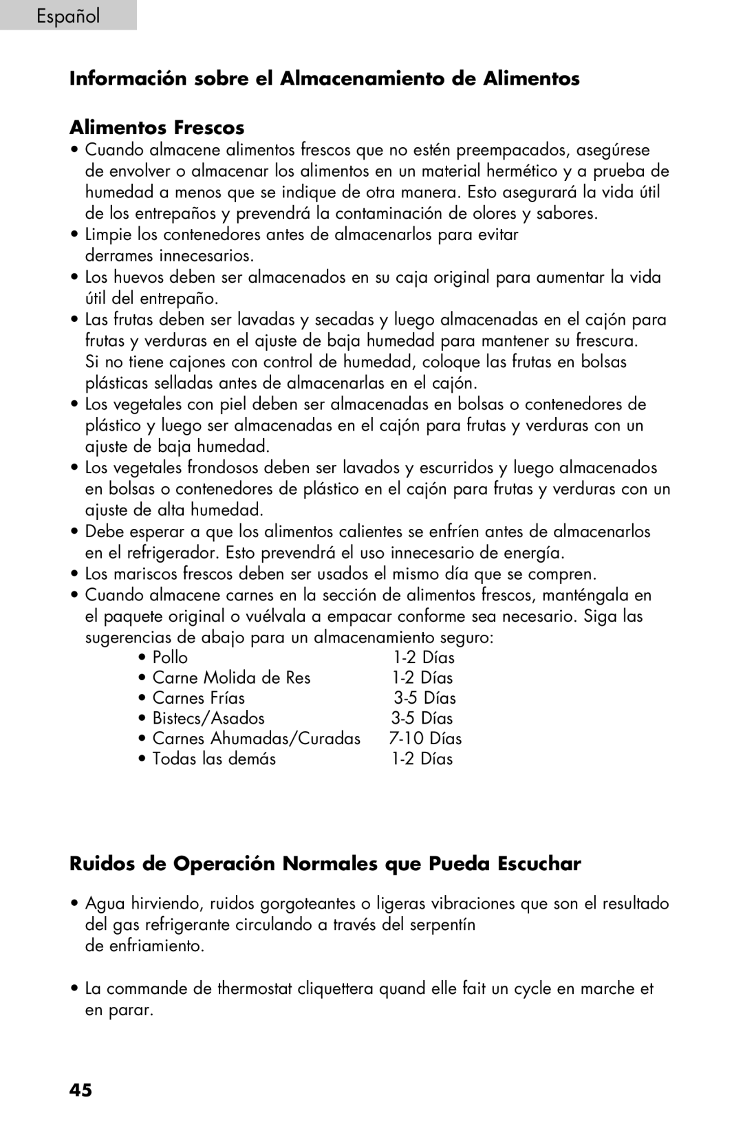 Haier HNSEW025 user manual Ruidos de Operación Normales que Pueda Escuchar 