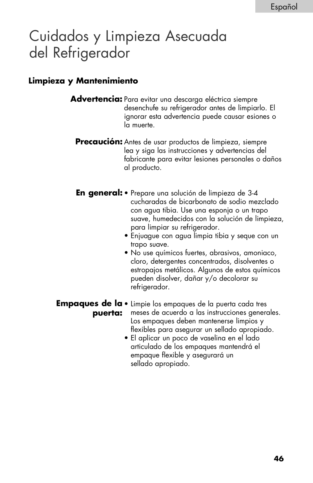 Haier HNSEW025 user manual Cuidados y Limpieza Asecuada del Refrigerador, Limpieza y Mantenimiento 