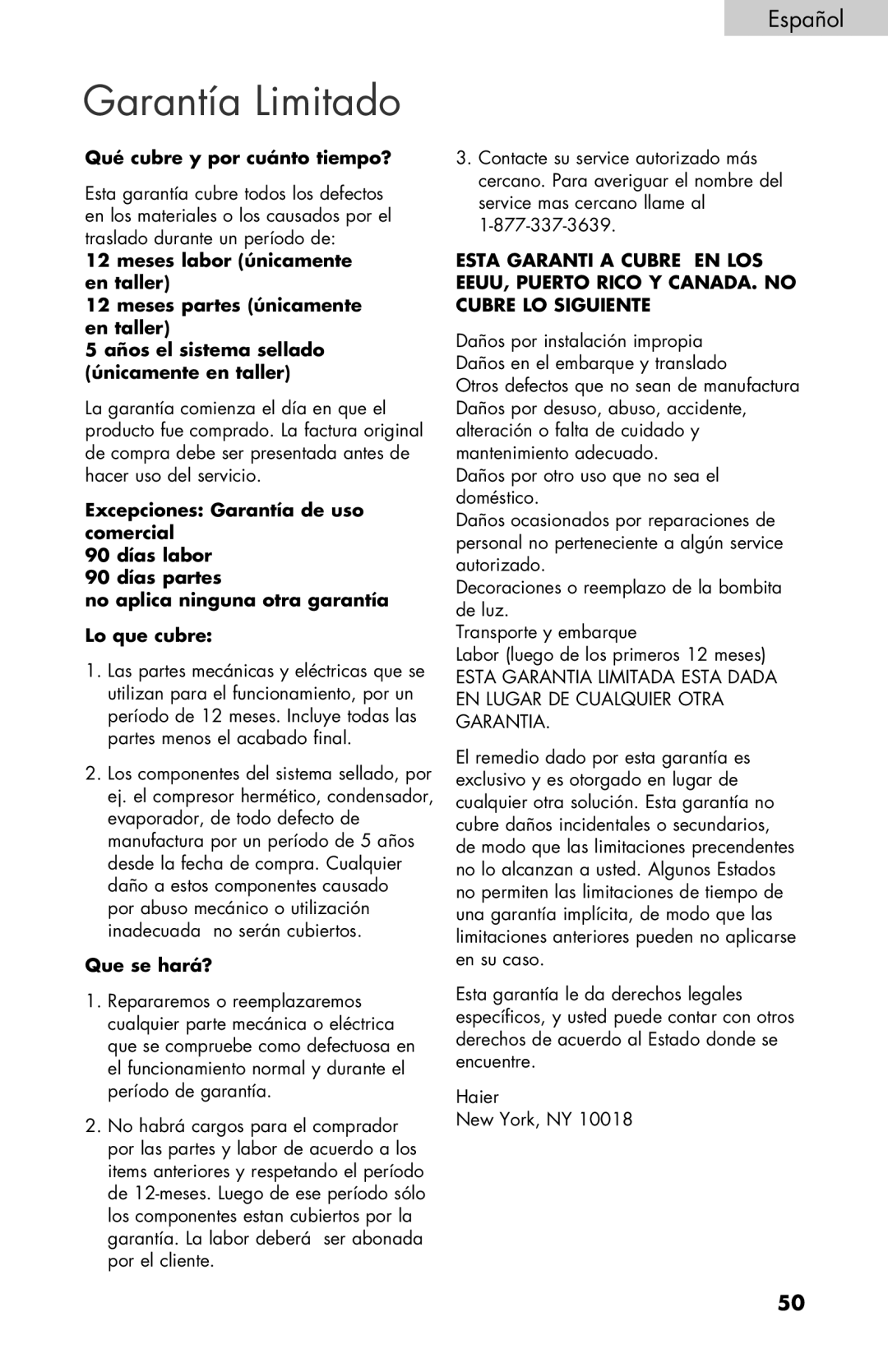 Haier HNSEW025 user manual Garantía Limitado, Qué cubre y por cuánto tiempo? 