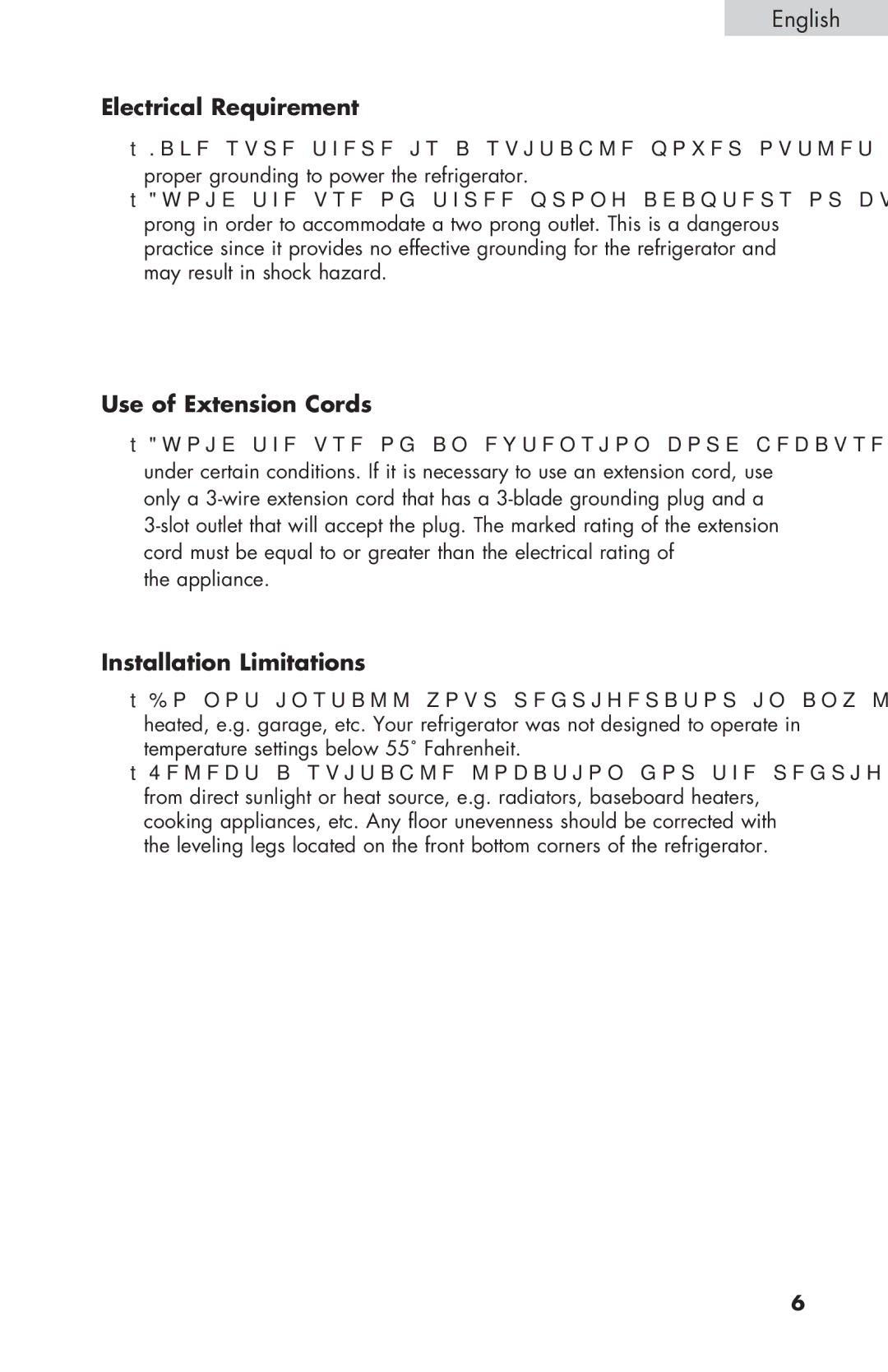 Haier HNSEW025 user manual Electrical Requirement, Use of Extension Cords, Installation Limitations 