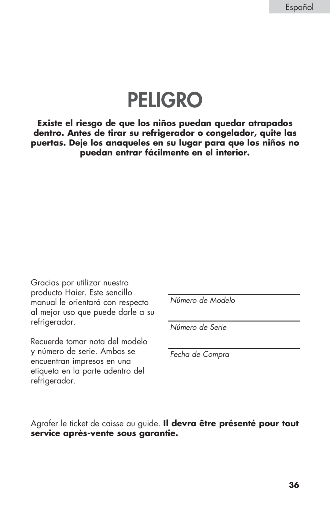 Haier HNSEW025 user manual Peligro 