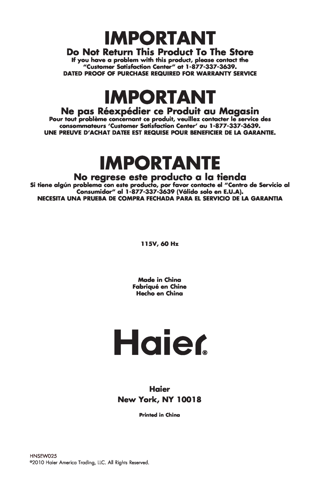 Haier HNSEW025 user manual Importante, Do Not Return This Product To The Store, Ne pas Réexpédier ce Produit au Magasin 