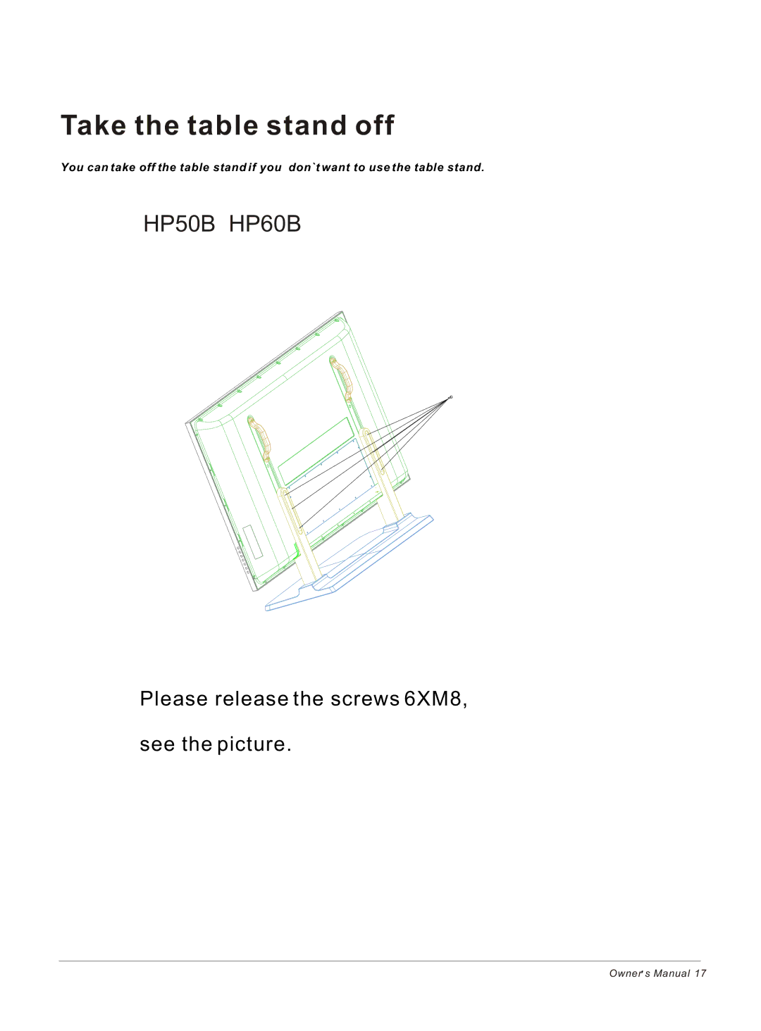 Haier HP50B, HP42BB, HP60B owner manual Take the table stand off 