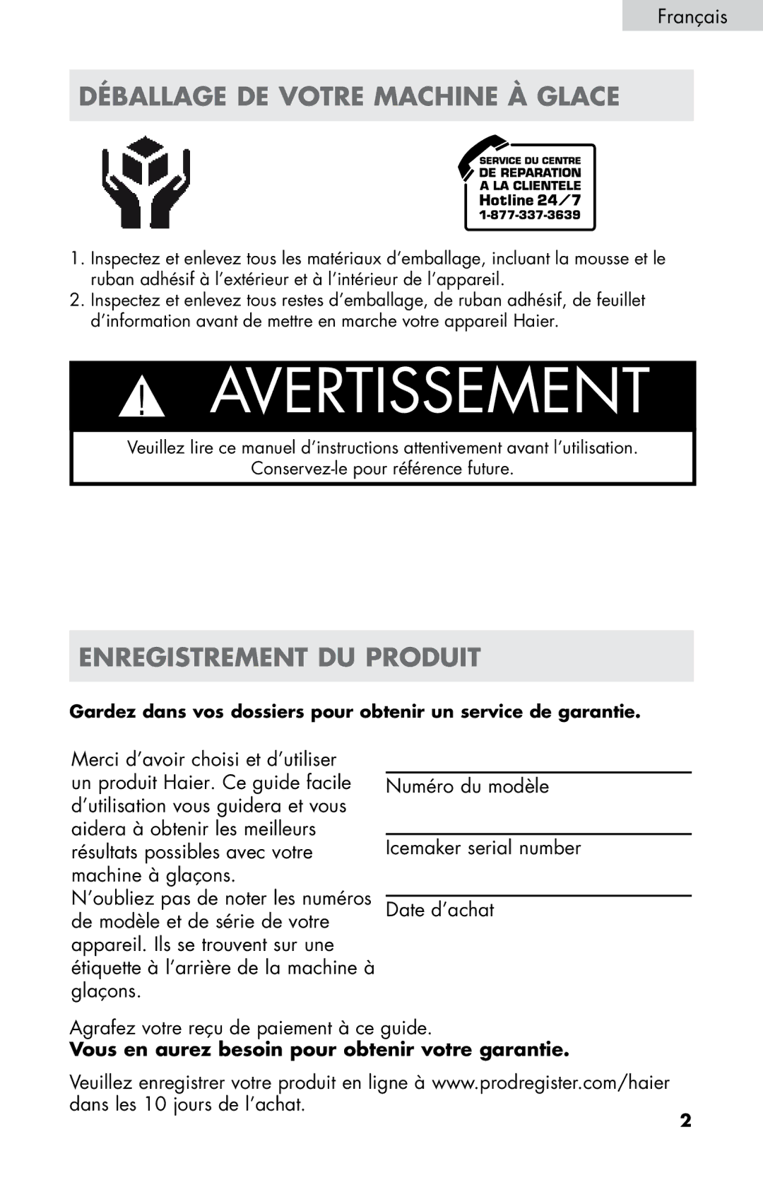 Haier HPIM25SS user manual Déballage DE Votre Machine À Glace, Enregistrement DU Produit 