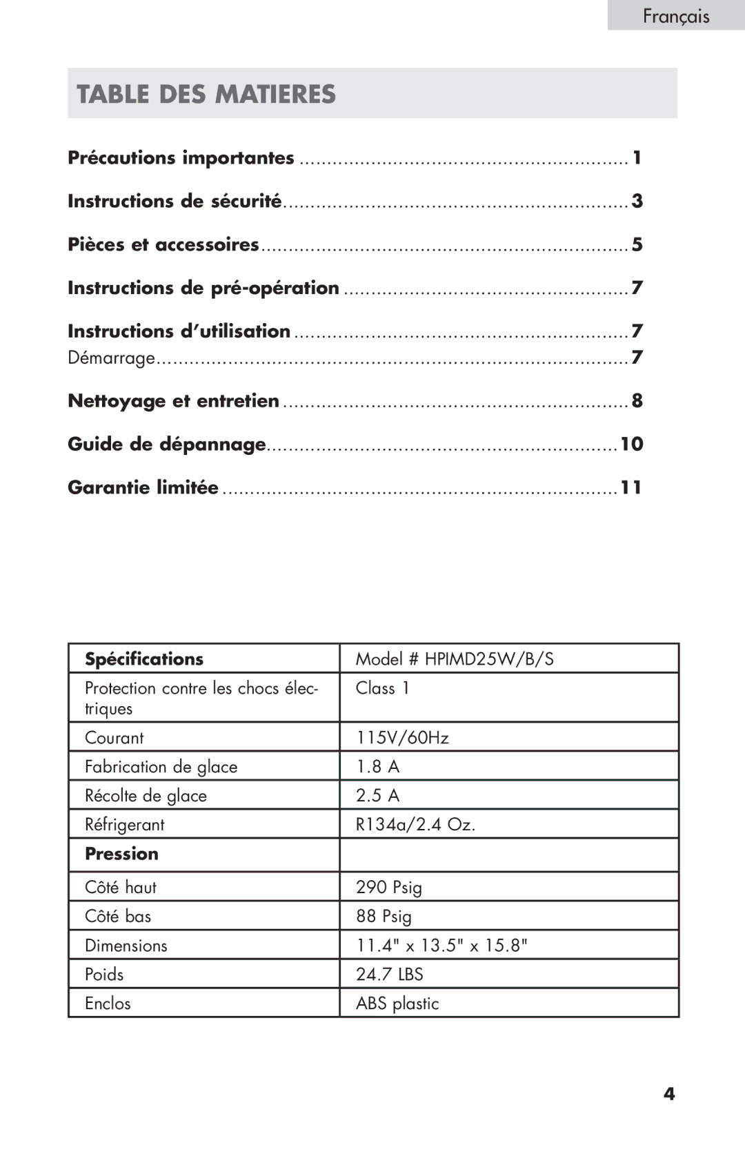 Haier HPIMD25S, HPIMD25W, HPIMD25B manual Table DES Matieres, Garantie limitée Spécifications, Pression 