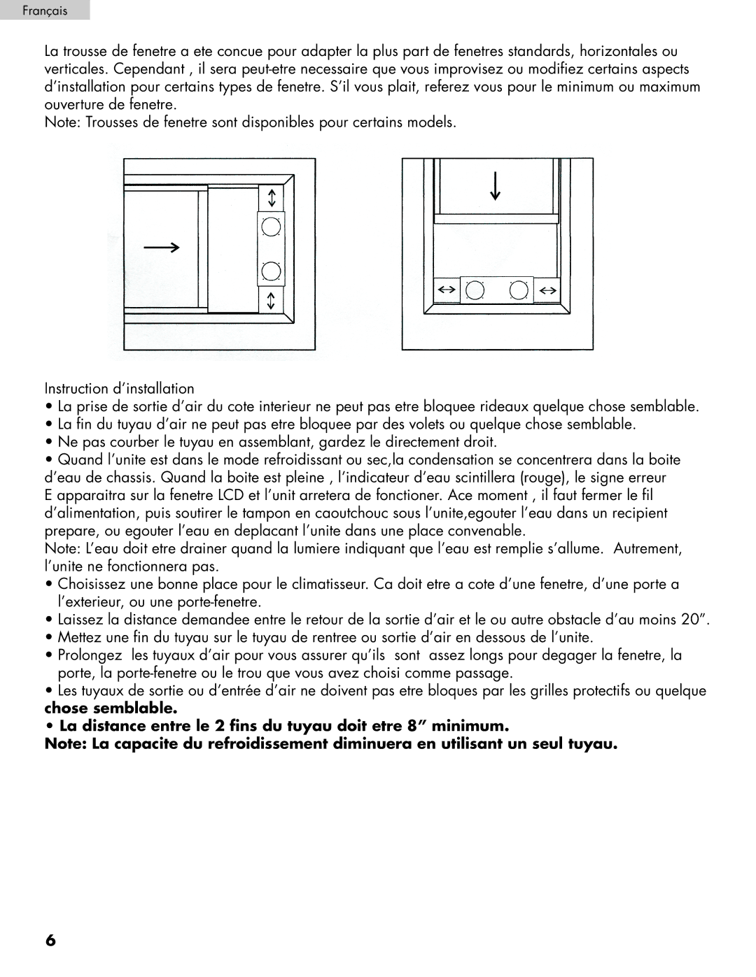 Haier HPRD12XH7, HPRD12XC7 user manual La distance entre le 2 fins du tuyau doit etre 8 minimum 