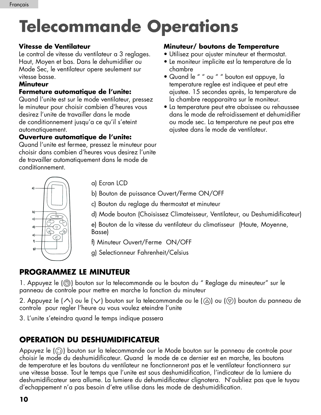 Haier HPRD12XH7, HPRD12XC7 user manual Telecommande Operations, Programmez le Minuteur, Operation du deshumidificateur 