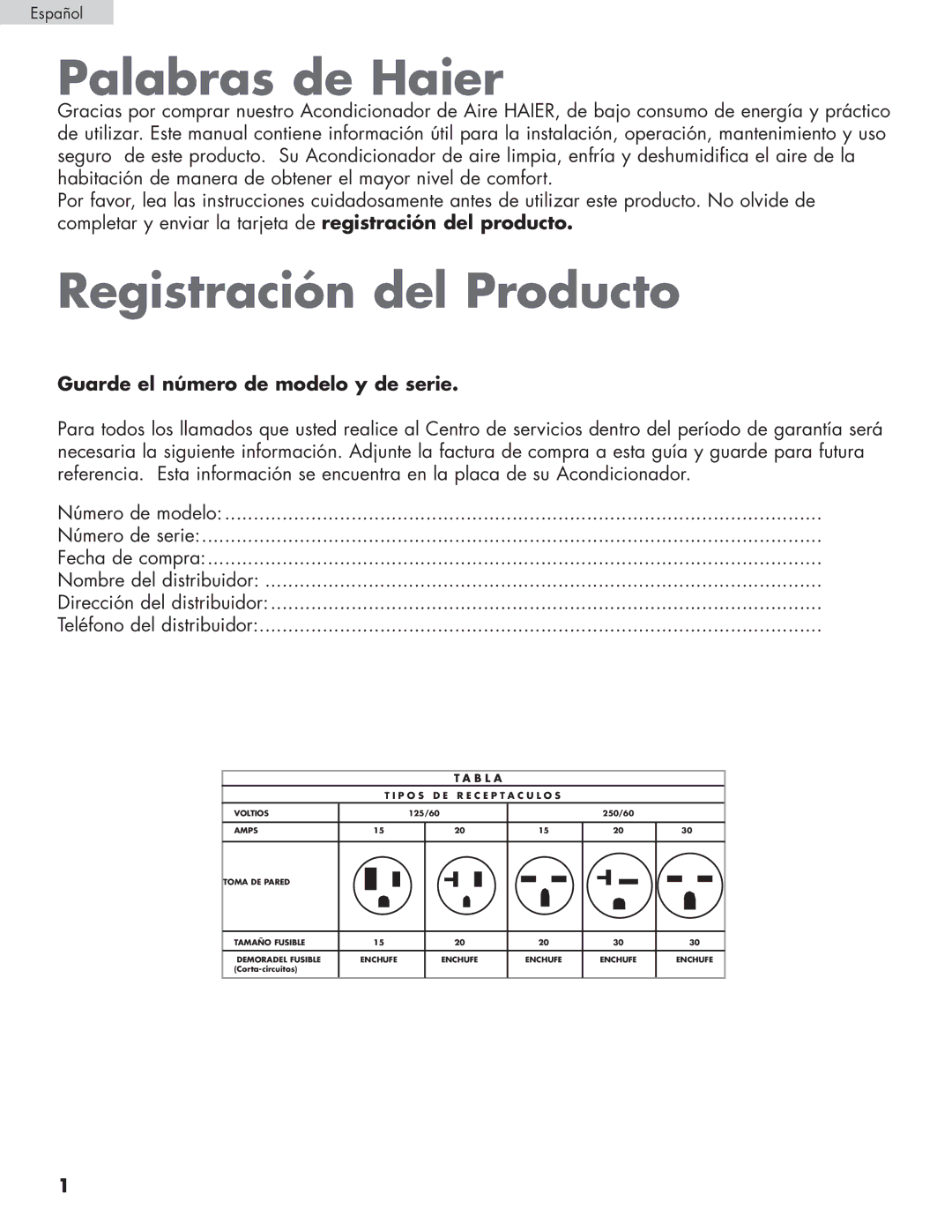 Haier HPRD12XH7, HPRD12XC7 user manual Palabras de Haier, Registración del Producto, Guarde el número de modelo y de serie 