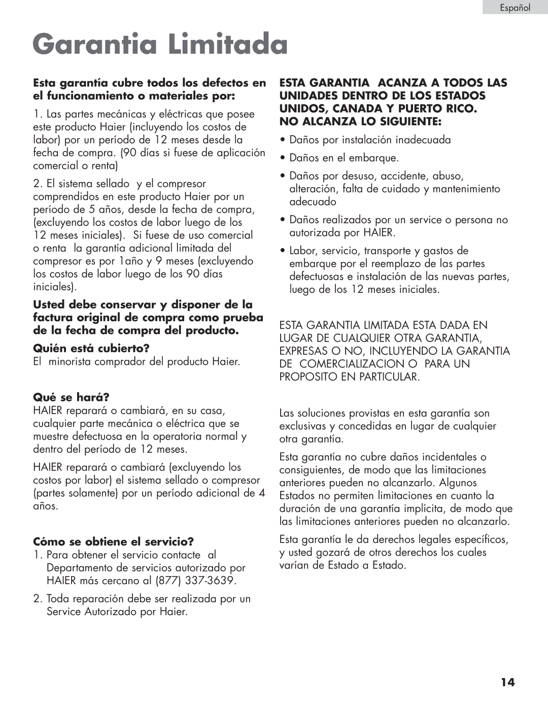 Haier HPRD12XC7, HPRD12XH7 user manual Garantia Limitada, Qué se hará?, Cómo se obtiene el servicio? 