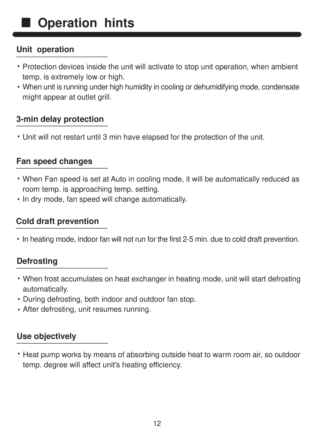 Haier HPU-42CF03 operation manual Operation hints, Unit operation 