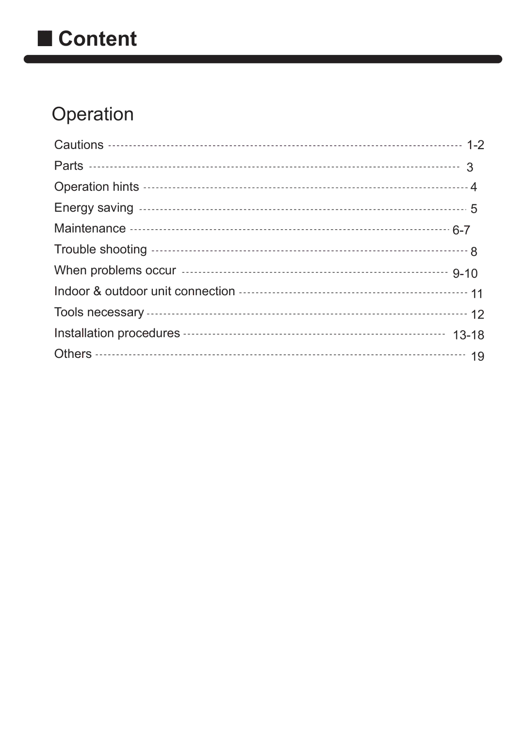 Haier HPU-48HK03, HPU-42CH03, HPU-42HI03, HPU-42HH03, HPU-48HJ03, HPU-48CJ03, HPU-48CK03 operation manual Content, Operation 