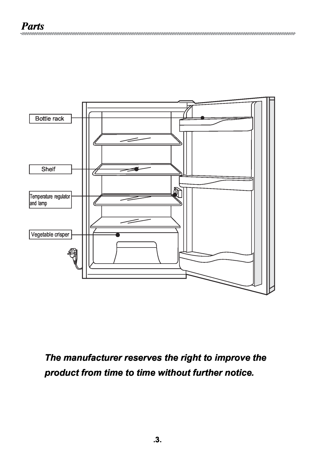 Haier HR-135AR/A manual Parts, The manufacturer reserves the right to improve the, Bottle rack, Vegetable crisper 