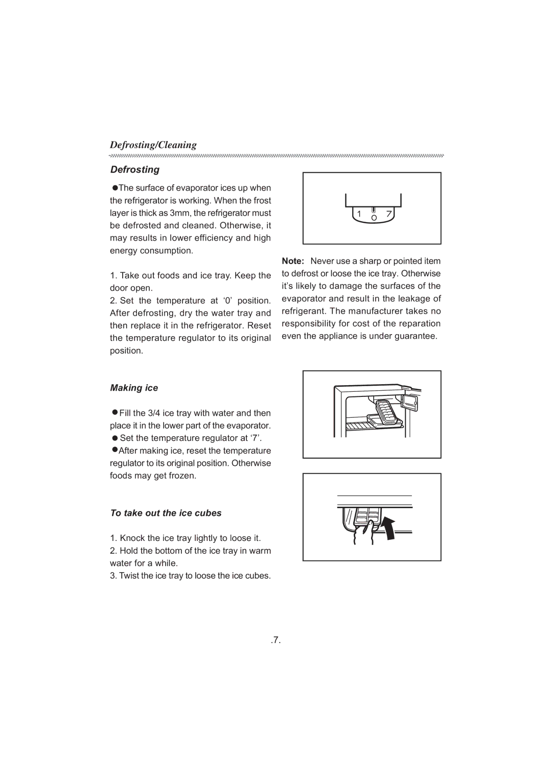 Haier HR-136-1, HR-136-2, HR-66 manual Defrosting/Cleaning, Making ice, To take out the ice cubes 