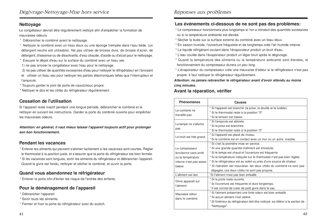 Haier HR-245, HR-145 Nettoyage, Cessation de lutilisation, Pendant les vacances, Quand vous abandonnez le réfrigérateur 