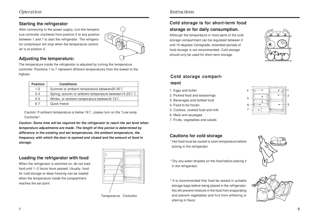 Haier HR-145, HR-245 manual Starting the refrigerator, Adjusting the temperature, Cold storage compart- ment 