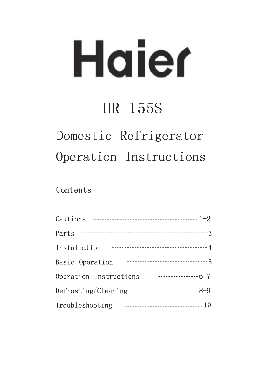 Haier HR-155S manual Domestic Refrigerator Operation Instructions, Contents 