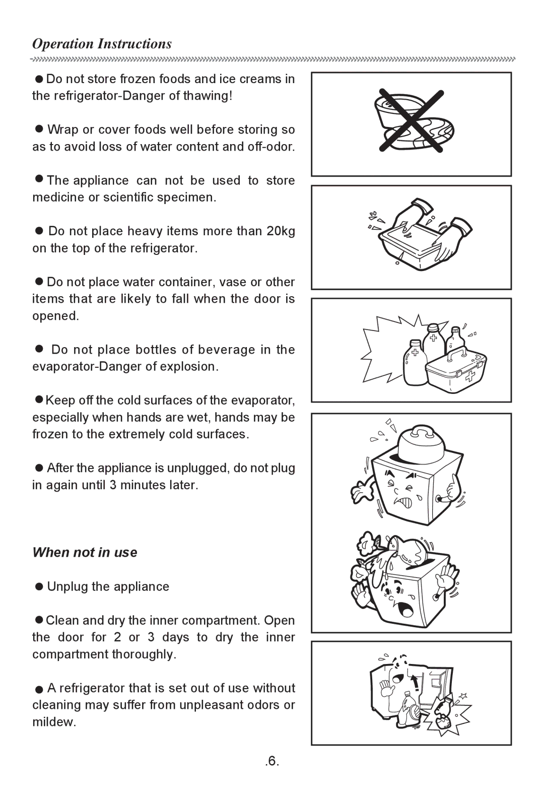 Haier HR-170T owner manual Operation Instructions, When not in use 