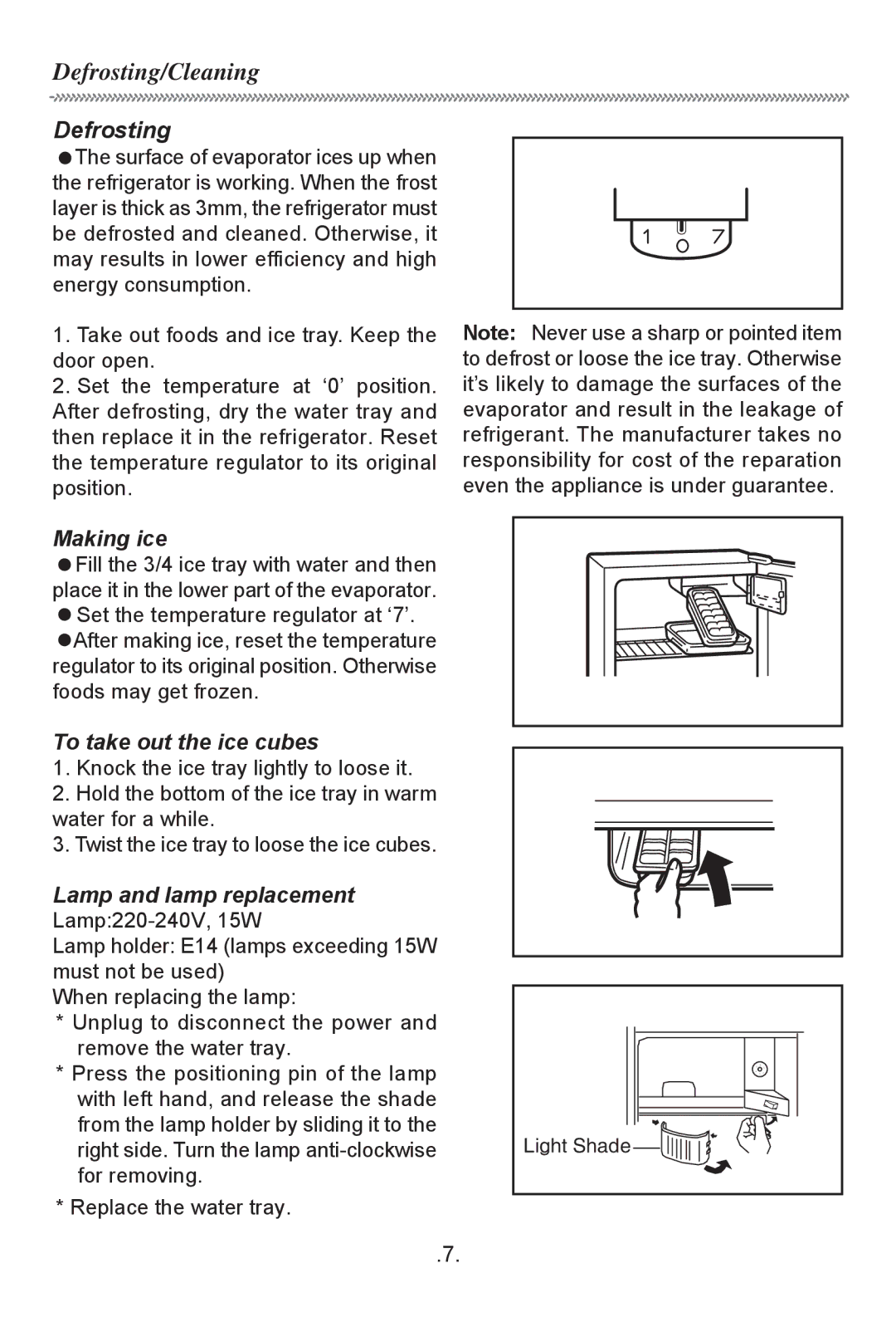 Haier HR-170T owner manual Defrosting/Cleaning, Making ice, To take out the ice cubes, Lamp and lamp replacement 