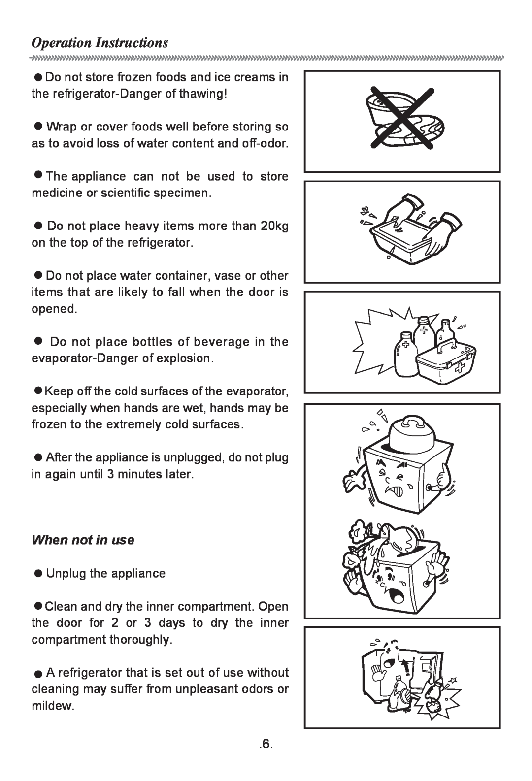 Haier HR-170T owner manual Operation Instructions, When not in use 