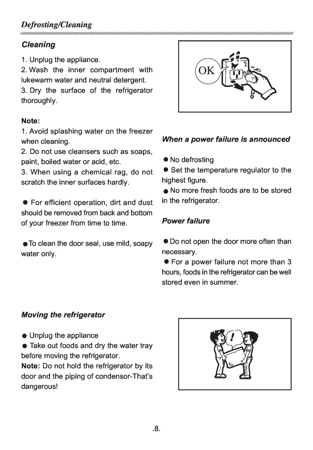 Haier HR-170U manual When a power failure is announced, Power failure, Moving the refrigerator, Defrosting/Cleaning 