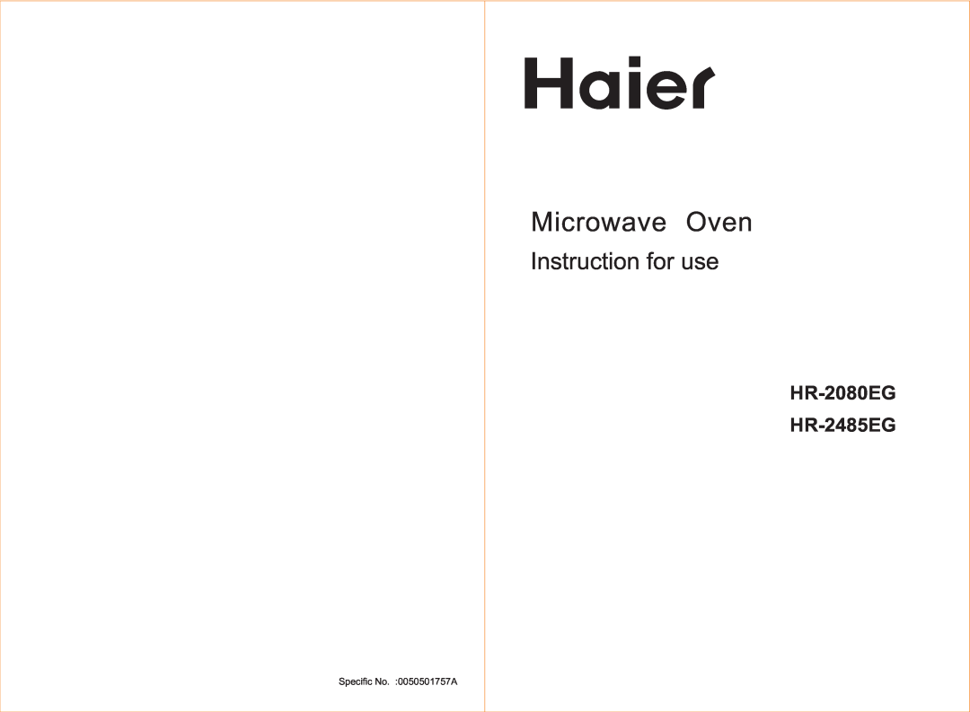 Haier manual Microwave Oven, Instruction for use, HR-2080EG HR-2485EG 