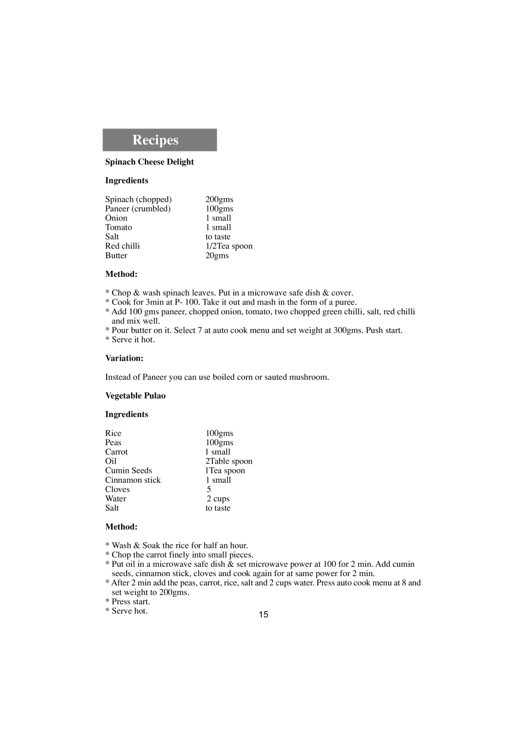 Haier HR-7857A user manual Spinach Cheese Delight Ingredients, Variation, Vegetable Pulao Ingredients 