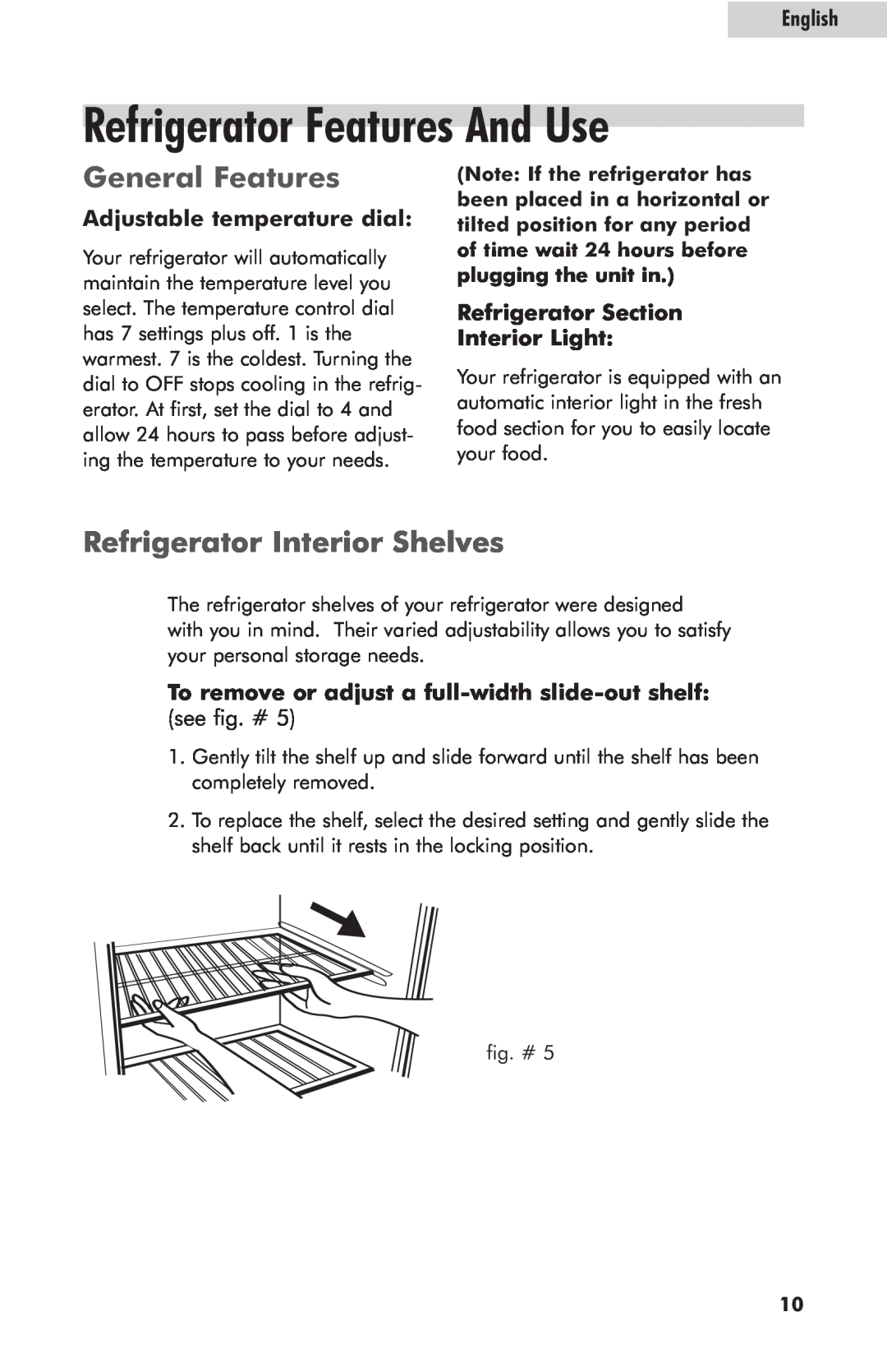 Haier HRE10WNAWW user manual Refrigerator Features And Use, General Features, Refrigerator Interior Shelves, English 