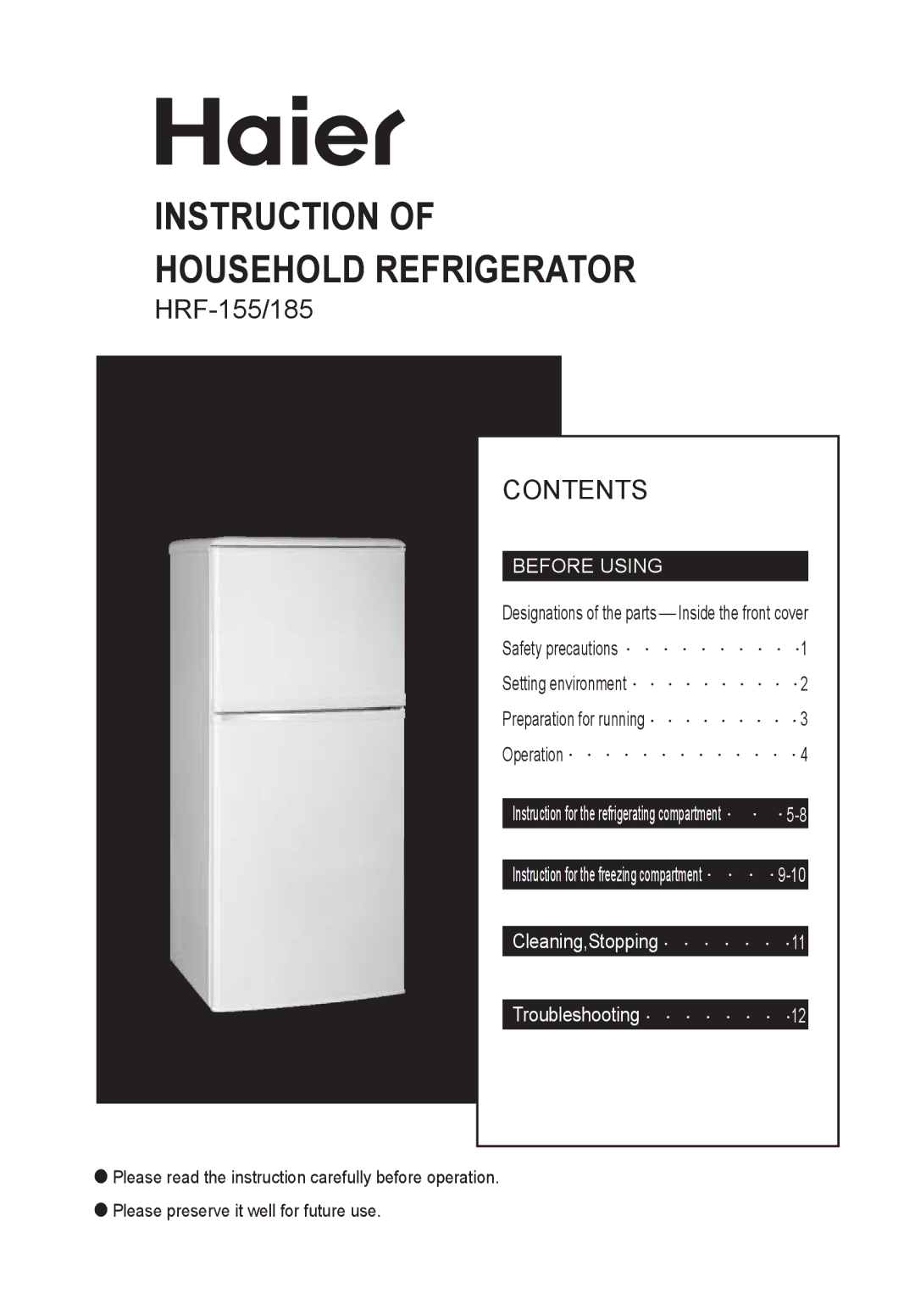 Haier HRF-155, HRF-185 manual Instruction Household Refrigerator 