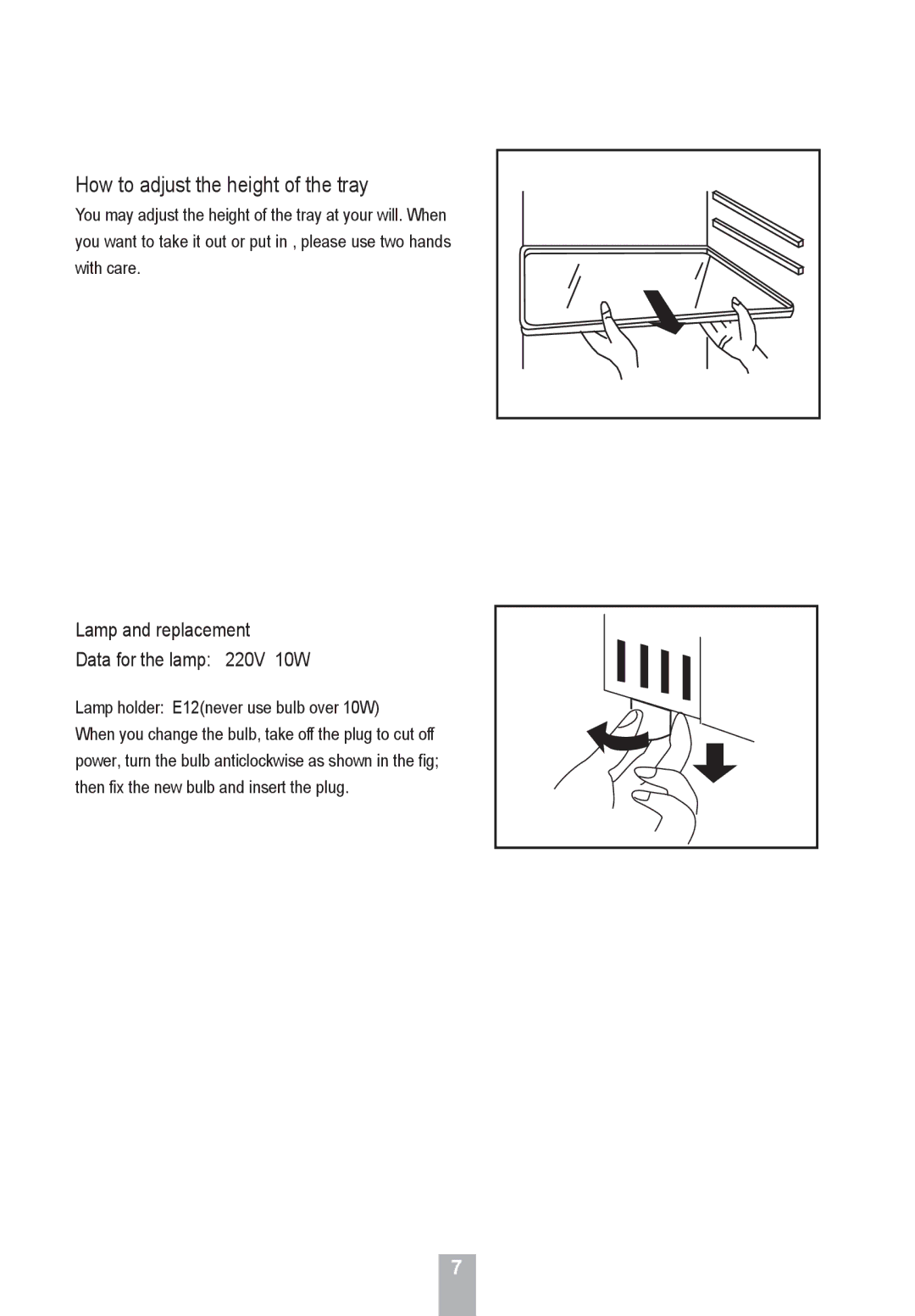 Haier HRF-155, HRF-185 manual How to adjust the height of the tray, Lamp and replacement Data for the lamp 220V 10W 