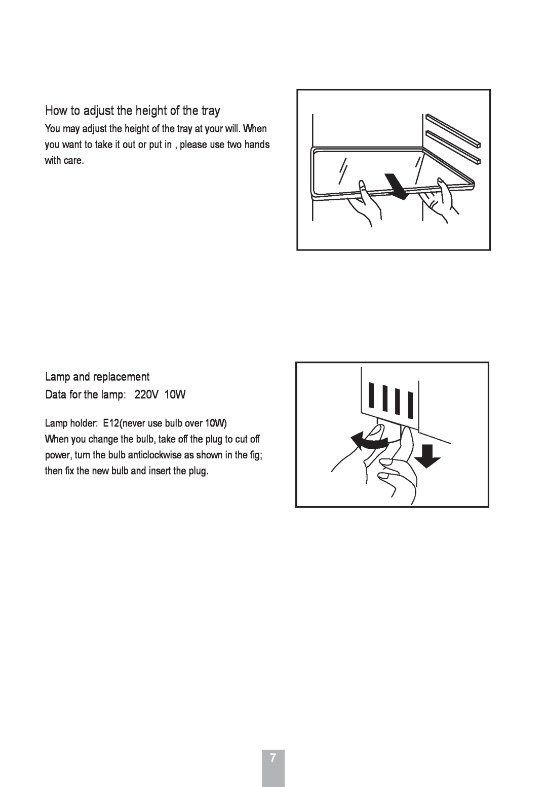 Haier HRF-155, HRF-185 manual How to adjust the height of the tray, Lamp and replacement Data for the lamp 220V 10W 
