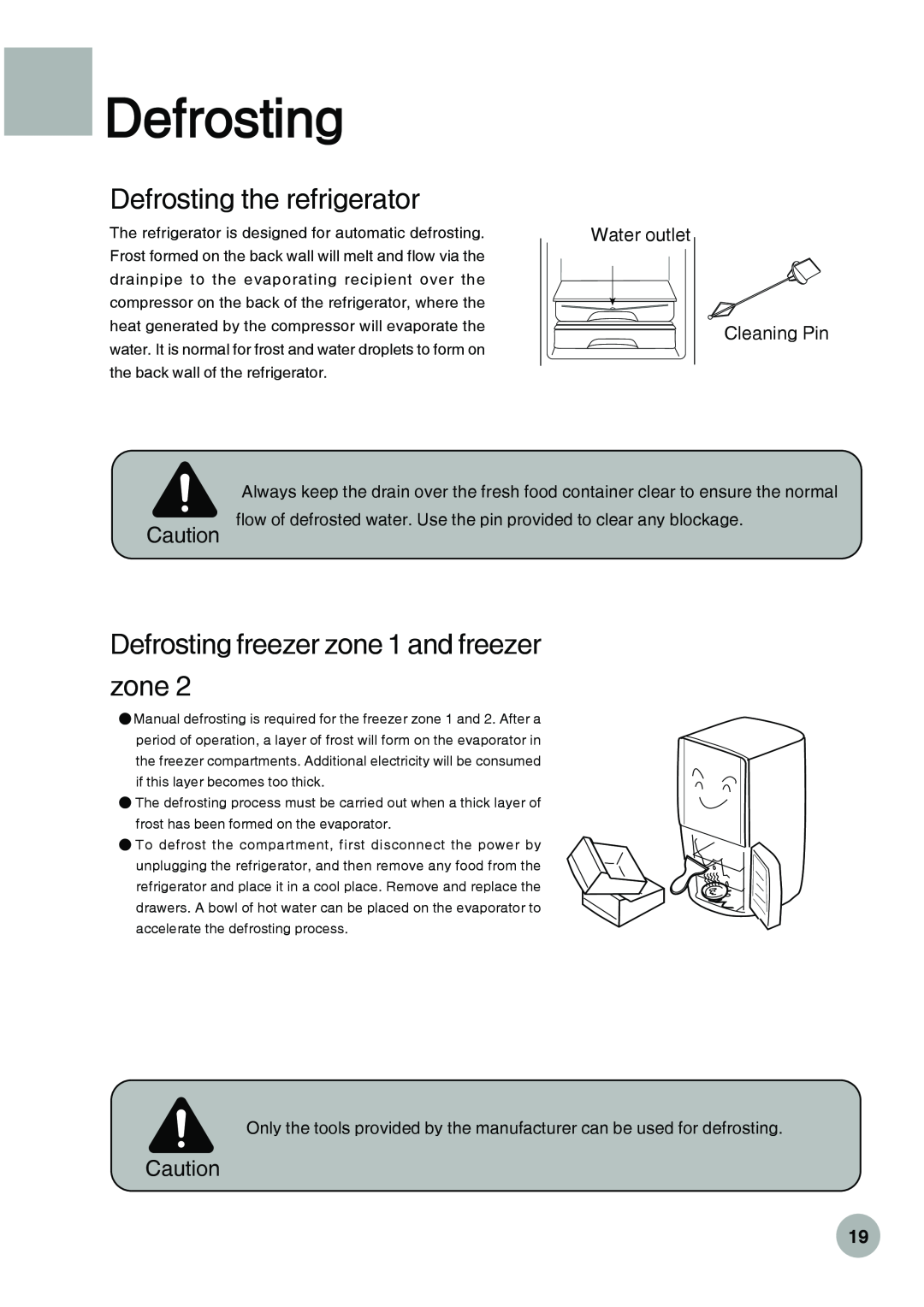 Haier HRF-288K operation manual Defrosting the refrigerator, Defrosting freezer zone 1 and freezer zone 