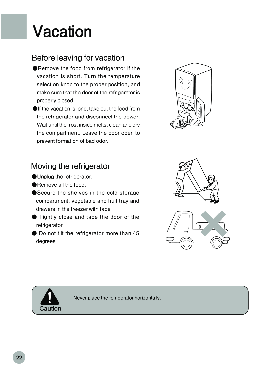 Haier HRF-288K operation manual Before leaving for vacation, Moving the refrigerator, Vacation 