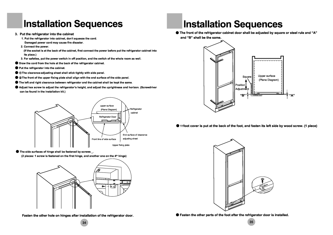 Haier HRF-305 manual Installation Sequences, Put the refrigerator into the cabinet 
