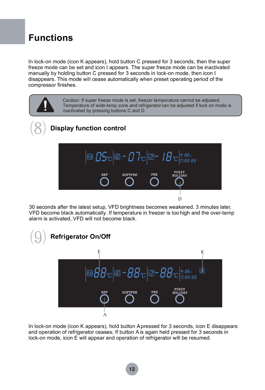 Haier HRF-349NAA, HRF-369NAA manual Display function control, Refrigerator On/Off 