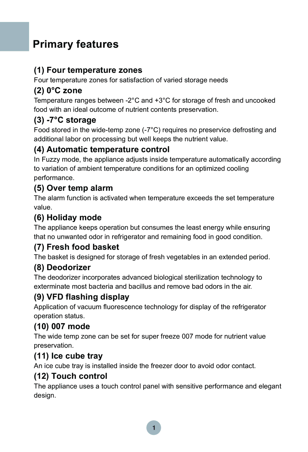 Haier HRF-369NAA, HRF-349NAA manual Primary features, 0C zone 