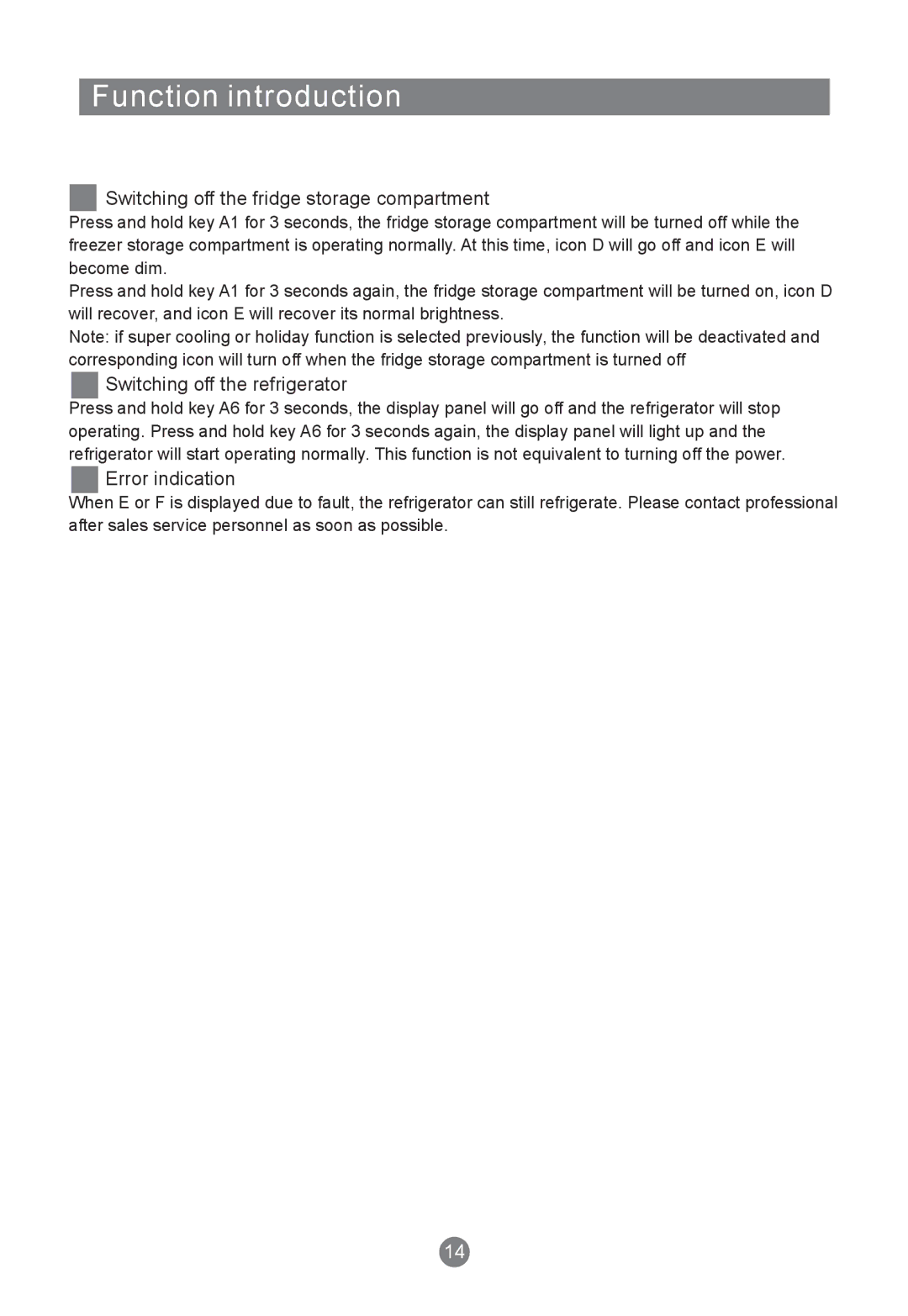 Haier HRF-420FDX manual Switching off the fridge storage compartment, Switching off the refrigerator, Error indication 