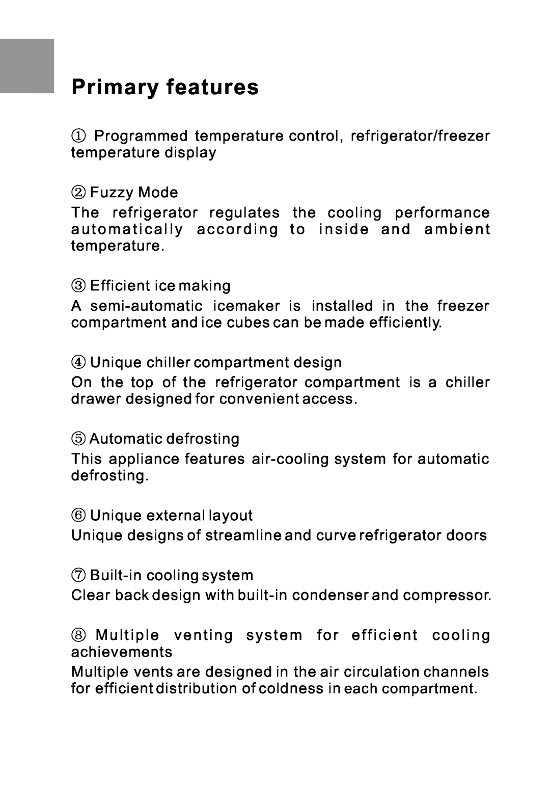 Haier HRF-516FKA operation manual Primary features 