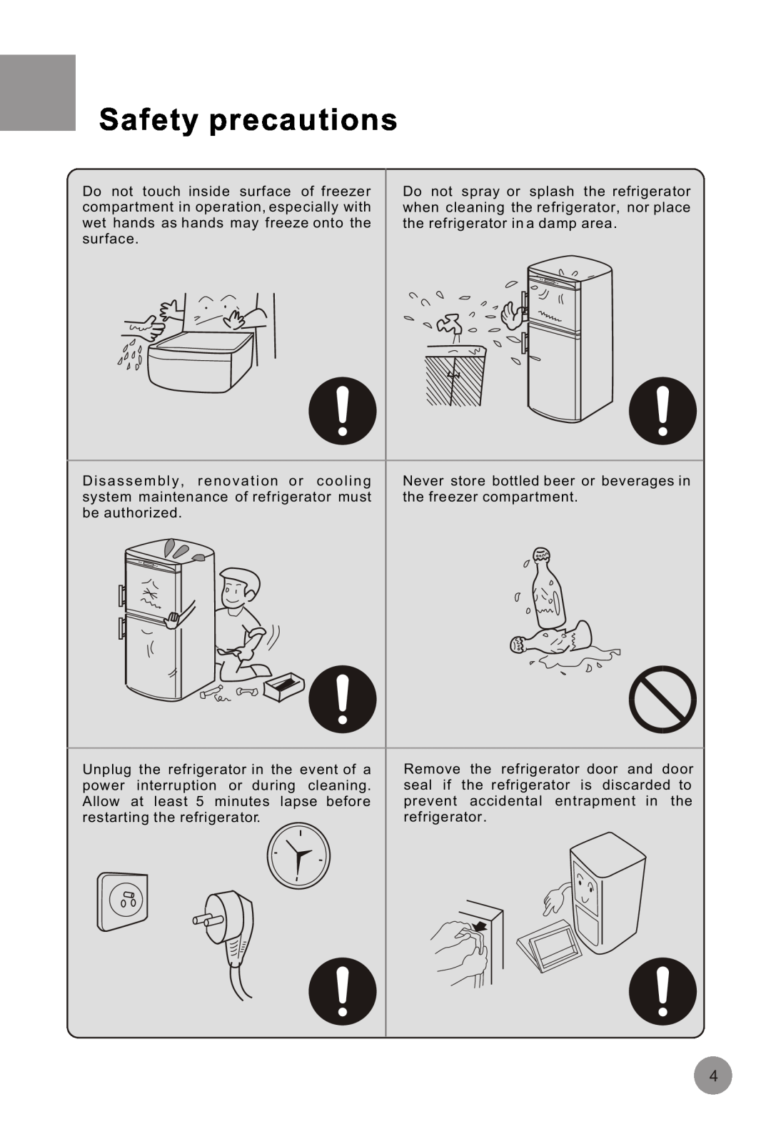 Haier HRF-516FKA operation manual Safety precautions, Never store bottled beer or beverages in the freezer compartment 
