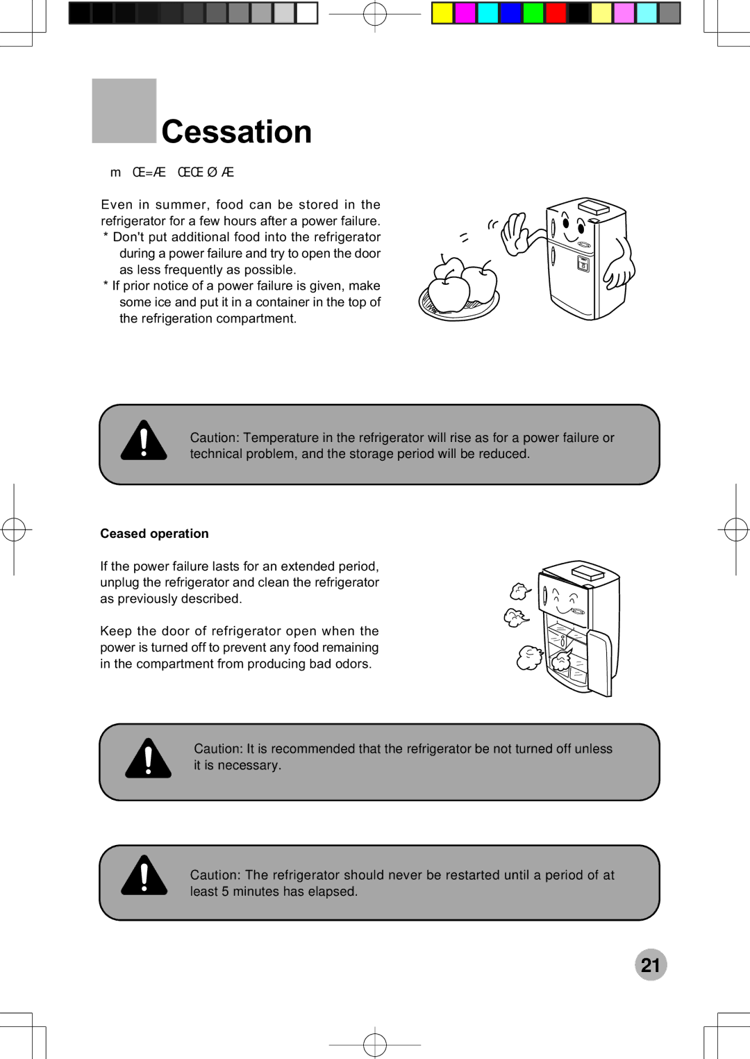 Haier HRF-599FRASS operation manual Cessation, Ceased operation 