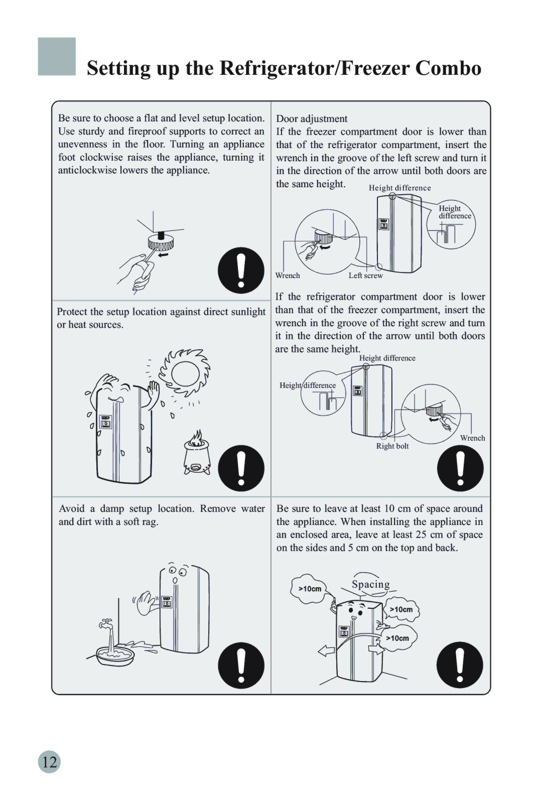 Haier HRF-6631RG manual Setting up the Refrigerator/Freezer Combo, Use sturdy and fireproof supports to correct an 