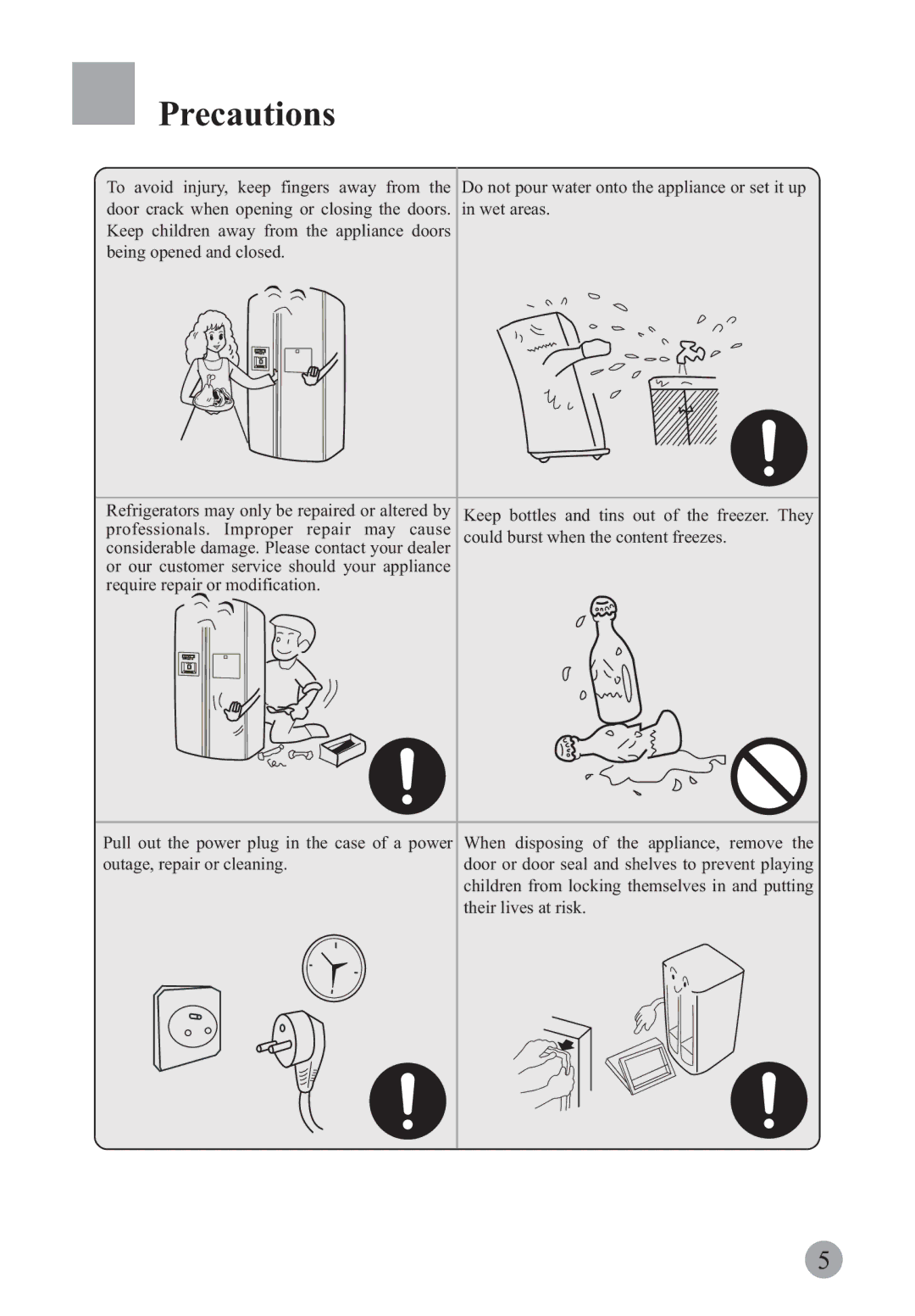 Haier HRF-663ISB2*, HRF-663BSS, HRF-663ISA2*, HRF-663ASB2*, HRF-663ASA2*, HRF-661RSSAA, HRF-661TSAA manual Their lives at risk 