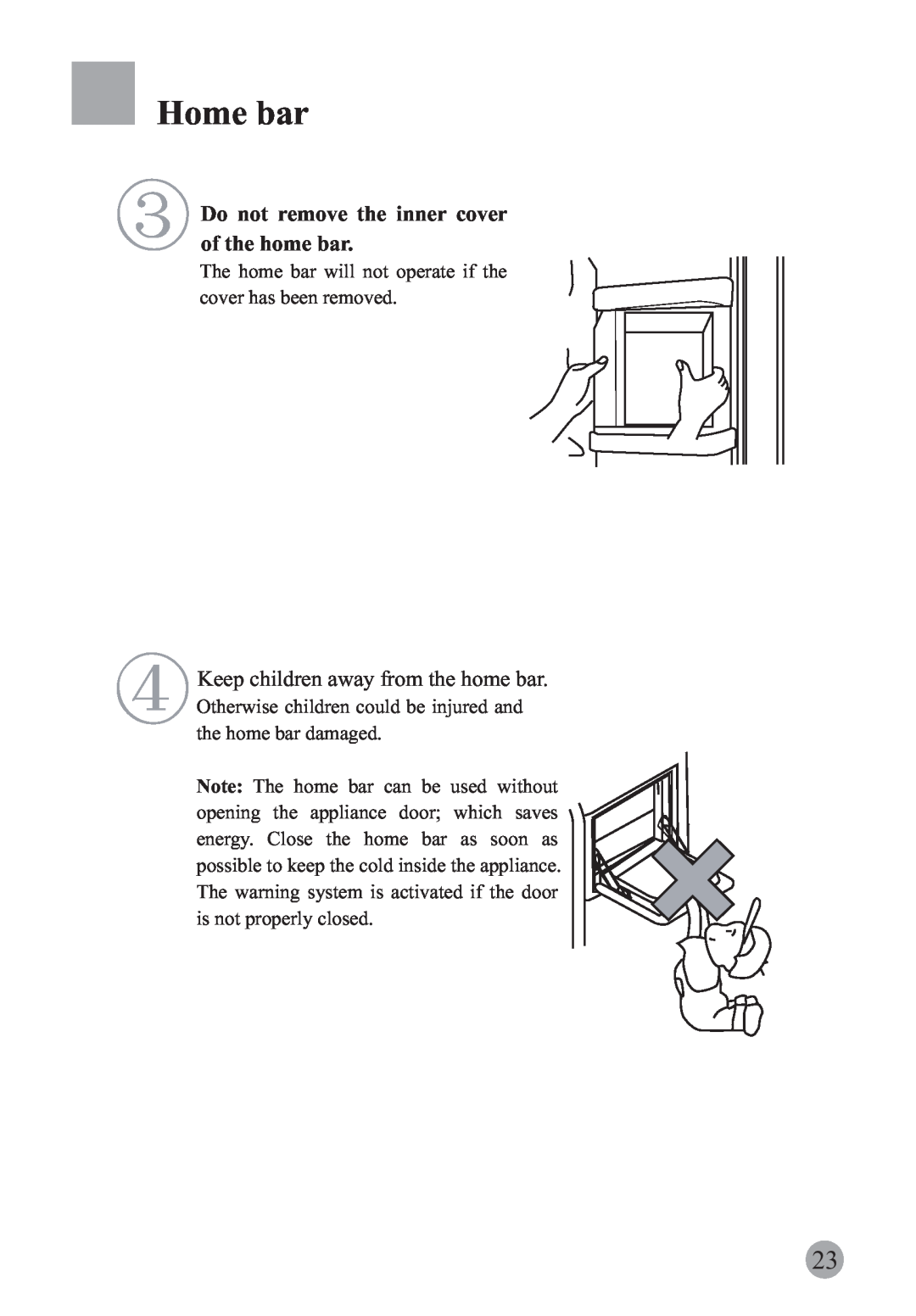 Haier HRF-663ASA2* manual Do not remove the inner cover of the home bar, Home bar, Keep children away from the home bar 
