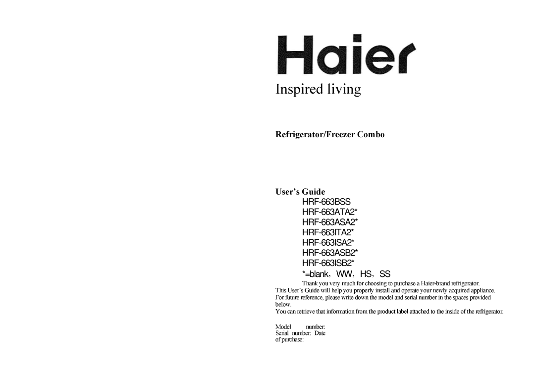 Haier HRF-663BSS, HRF-663ISB2*, HRF-663ISA2*, HRF-663ATA2*, HRF-663ASB2*, HRF-663ITA2*, HRF-663ASA2* manual Inspired living 