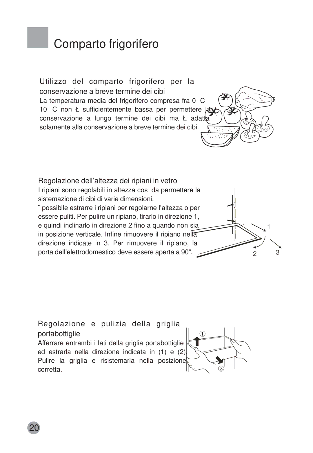 Haier HRF-663ISB2, HRF-663CJ manual Comparto frigorifero, Regolazione e pulizia della griglia Portabottiglie 