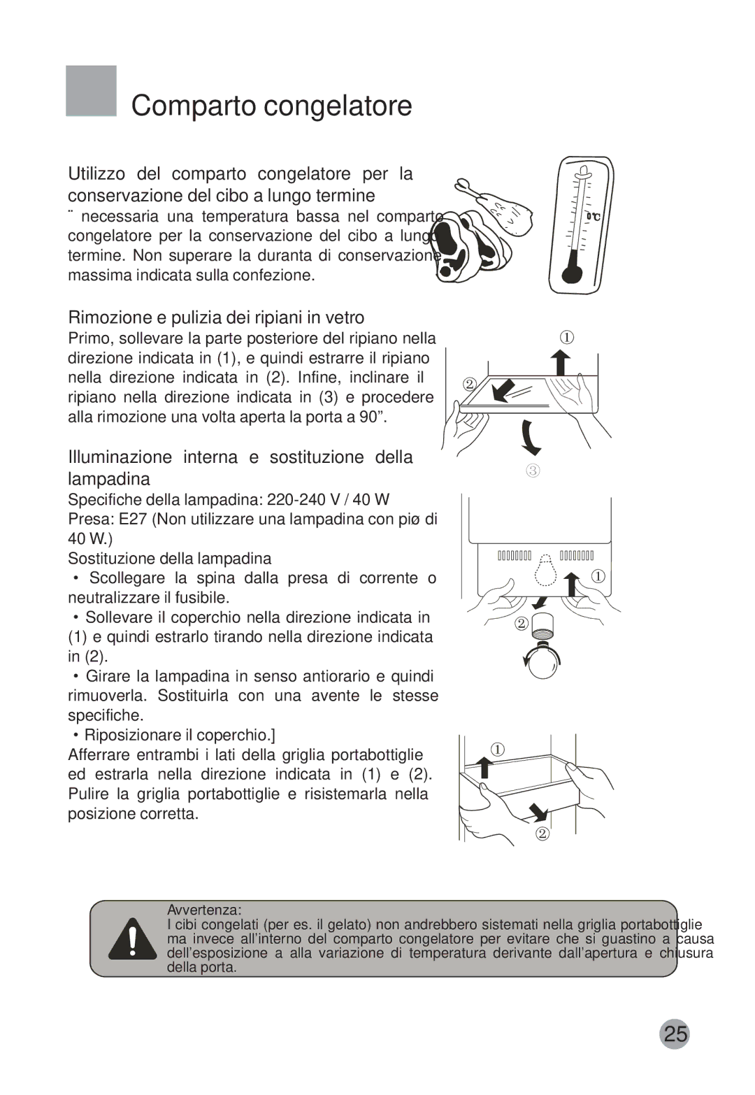 Haier HRF-663CJ, HRF-663ISB2 manual Comparto congelatore, Rimozione e pulizia dei ripiani in vetro 