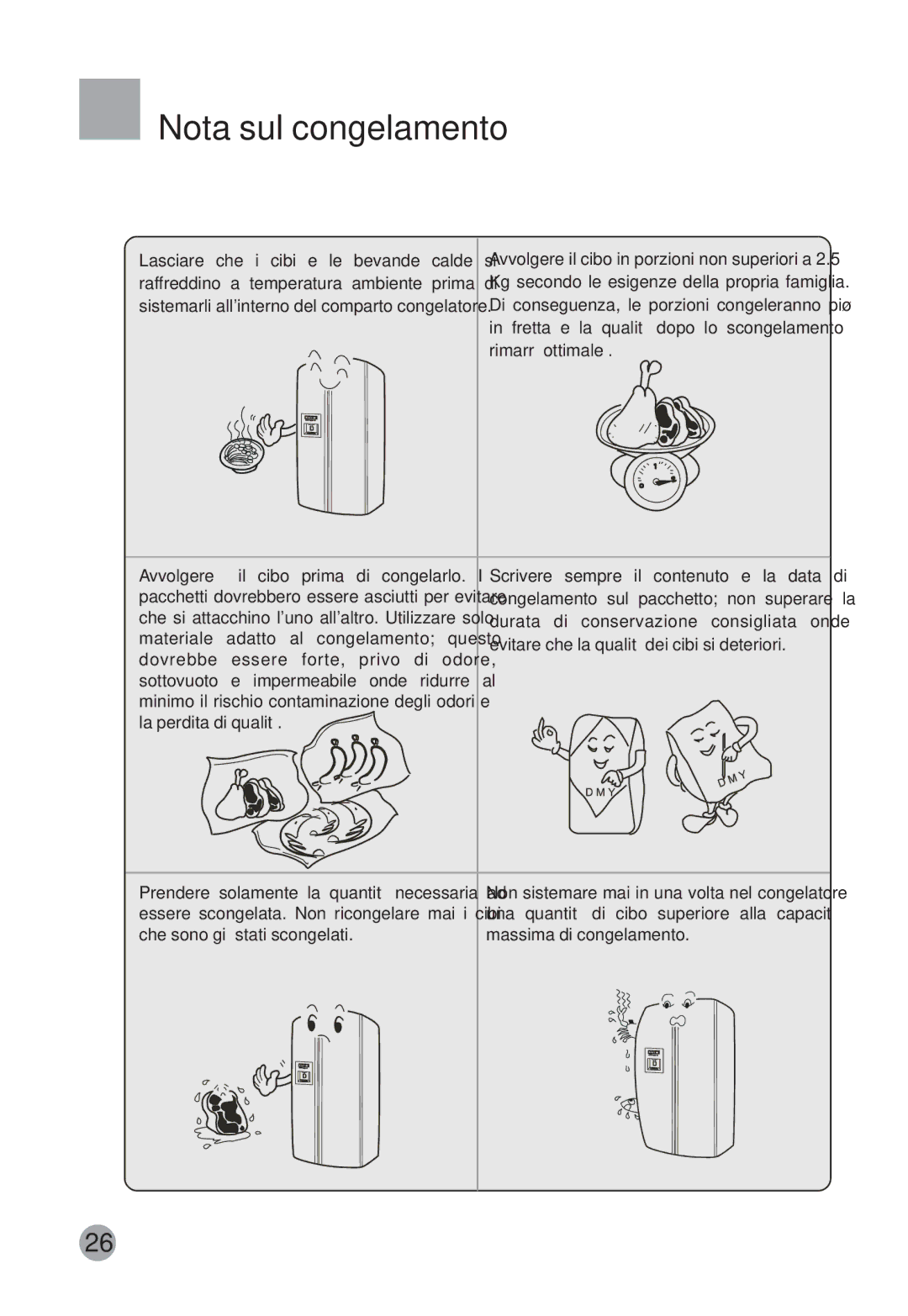 Haier HRF-663ISB2 Nota sul congelamento, Lasciare che i cibi e le bevande calde, Raffreddino a temperatura ambiente prima 