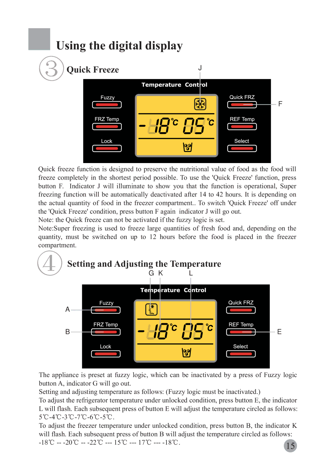 Haier HRF-663CJ, HRF-663ISB2 manual Using the digital display, Quick Freeze, Setting and Adjusting the Temperature 