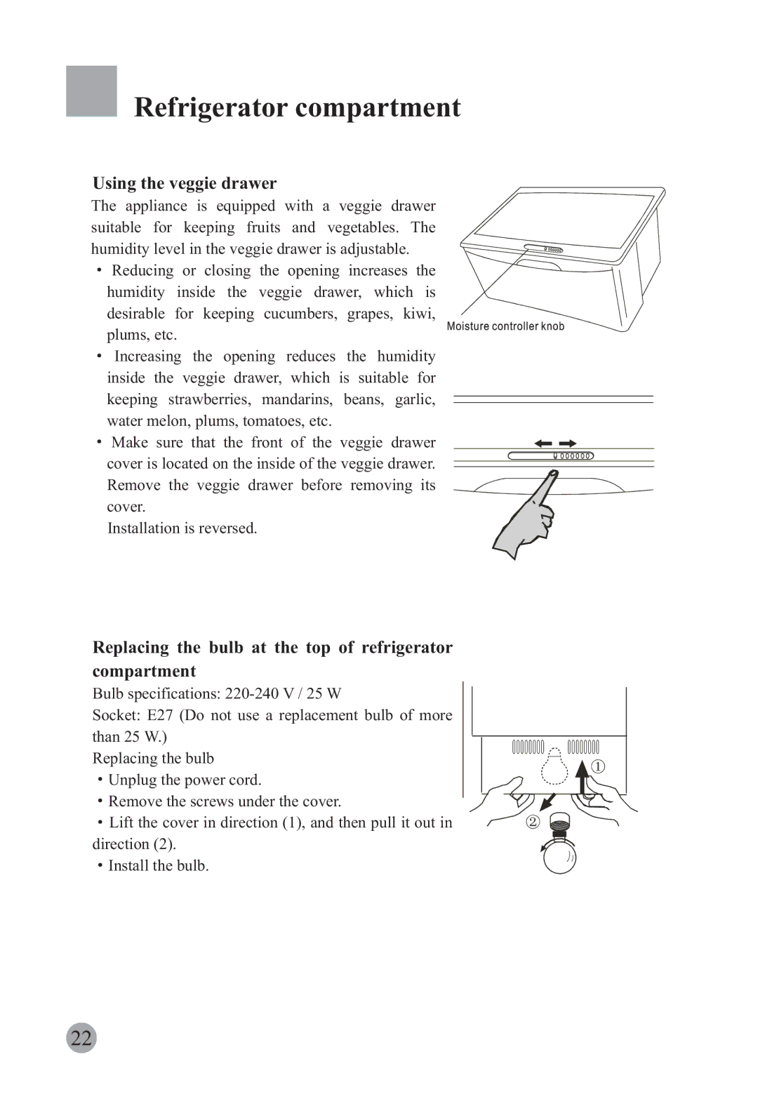 Haier HRF-663ISB2, HRF-663CJ manual Using the veggie drawer, Replacing the bulb at the top of refrigerator Compartment 